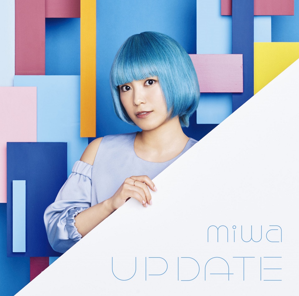 miwa - アップデート