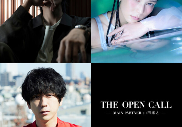 THE OPEN CALL -MAIN PARTNER 山田孝之-